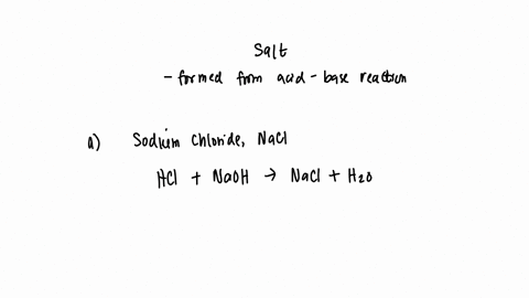 1-write-the-balanced-acid-base-reaction-for-the-formation-of-each-salt-sodium-chloride-sodium-acetate-ammonium-chloride-awhich-salt-was-formed-from-strong-acid-strong-base-reaction-bwhich-sa-94542