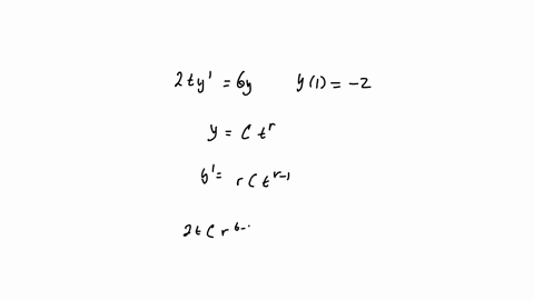 consider-the-initial-value-problem-2-t-yprime6-y-quad-y1-2-a-find-the-value-of-the-constant-c-and-the-exponent-r-so-that-yc-tr-is-the-solution-of-this-initial-value-problem-ysquare-text-help-formulas