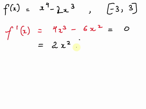 find-the-absolute-maxlmum-and-minimum-valuos-0f-each-function-over-the-indicalod-iniorval-and-indicote-ihe-x-vafuos-a-which-ney-occur-sex-22-33-tho-ebaoilo-maximum-volun-at-x-ubo-commo-o-sop-77805