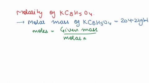 calculate-the-molarity-of-a-solution-prepared-by-dissolving-0173-g-of-khp-in-enough-water-to-make-125-ml-of-solution-the-formula-of-khp-is-kc8h5o4-53312