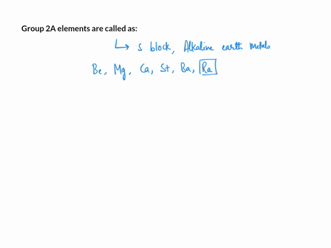 question-17-the-elements-in-group-2a-are-known-by-what-name-alkali-metals-noble-gases-transition-metals-halogens-alkaline-earth-metals-81001