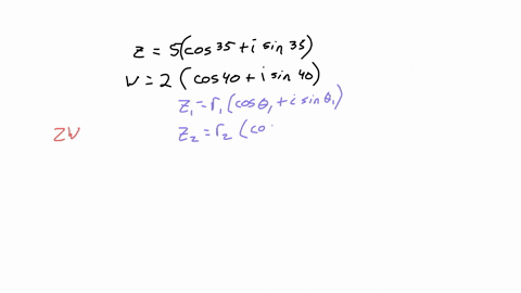 find-zw-as-specified-leave-answer-in-polar-form-z5cos-35-i-sin-35-w2cos-40-sin-40