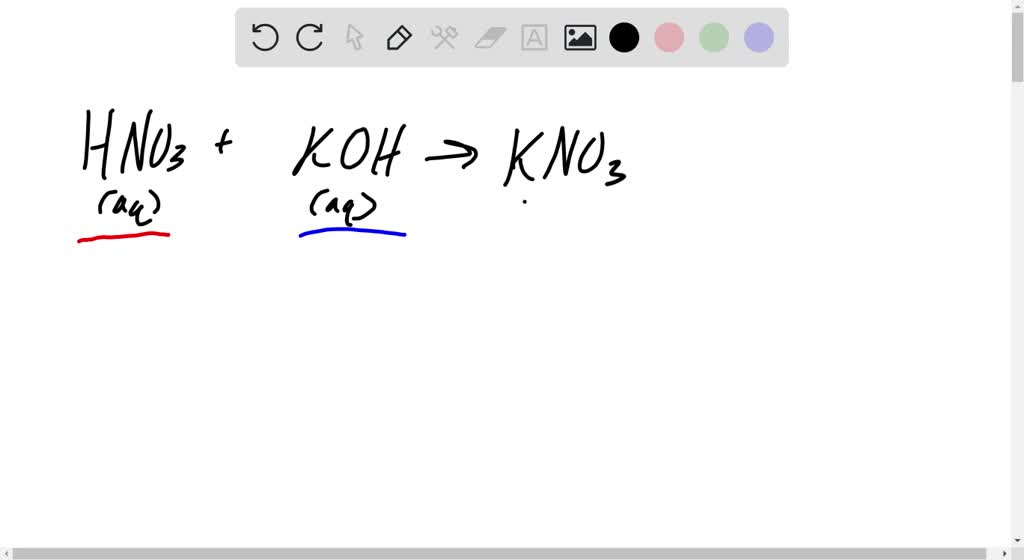 SOLVED Potassium hydroxide KOH neutralized by a solution of nitric
