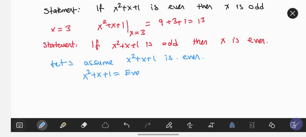 SOLVED: 2. (Prove by contraposition) If x is odd, then x + 1 is even.