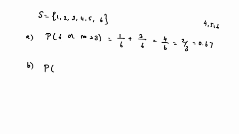 you-roll-a-six-sided-die-find-the-probability-of-each-of-the-following-scenarios-a-rolling-a-6-or-a-number-greater-than-3-b-rolling-a-number-less-than-5-or-an-even-number-c-rolling-a-2-or-an-98921