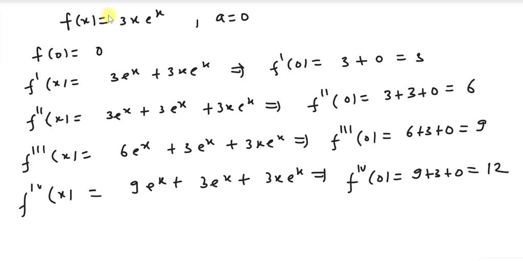 SOLVED: Use the definition of a Taylor series to find the first four ...