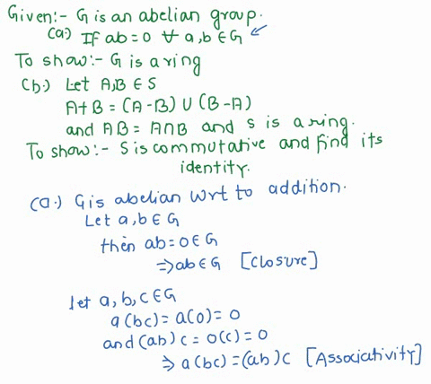 exercises-0-let-g-be-an-additive-abelian-in-g-by-ab-0-for-ail-group-define-an-operation-of-multiplication-06-g-tlen-g-is-ring-6-let-be-the-sct-of-all-subsets-of-a-0-4-somc-b-u-d-fixed-sct-u-97973