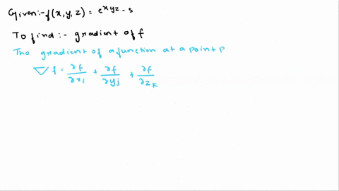 consider-the-function-fxyzexyz5-the-point-p013-and-the-unit-vector-u276737-a-compute-the-gradient-of-f-and-evaluate-it-at-p-b-find-the-unit-vector-in-the-direction-of-maximum-increase-of-f-a-78275
