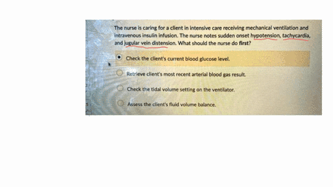 the-nurse-is-caring-for-client-in-intensive-care-receiving-mechanical-ventilation-and-intravenous-insulin-infusion_-the-nurse-notes-sudden-onset-hypotension-tachycardia-_-and-jugular-vein-di-55996