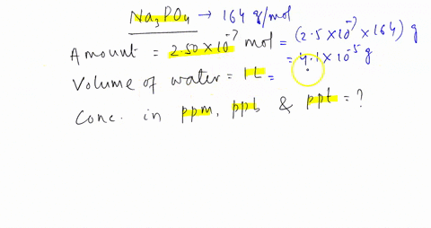 what-is-the-concentration-by-mass-of-the-solute-in-4-25-solution-prepared-by-dissolving-25010-mol-napo-in-1oo-l-of-water-in-ppm-ppb-and-ppl-all-to-two-decimal-places-a-40-10-ppm-410-x-10-ppb-63993