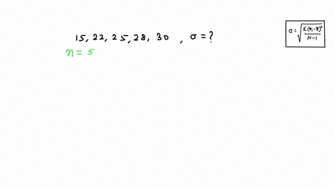 please-show-the-work-to-find-the-standard-deviation-for-the-data-set-15-22-25-28-30-38292