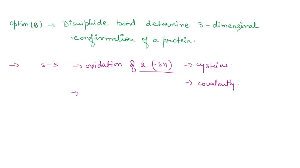 Solved Question 5 Which Of The Following Is Not True About Disulfide Bonds The Formation Of 