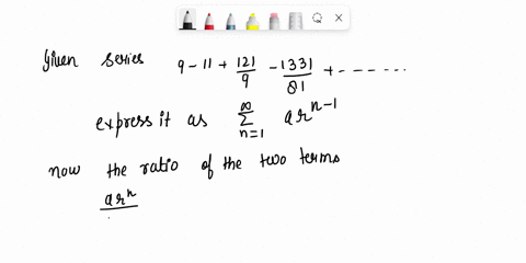 determine-whether-the-geometric-series-is-convergent-or-divergent-if-it-is-convergent-find-its-sum-9-11-121-1331-81-step-1-1331-81-as-a-geometric-series-we-must-express-it-as-9-for-any-two-s-91543