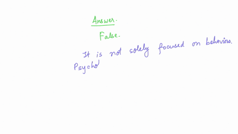 today-psychology-is-most-accurately-defined-as-the-scientific-study-of-behavior-because-it-explains-human-development-and-how-we-adapt-to-fit-our-environment-question-18-options-true-false