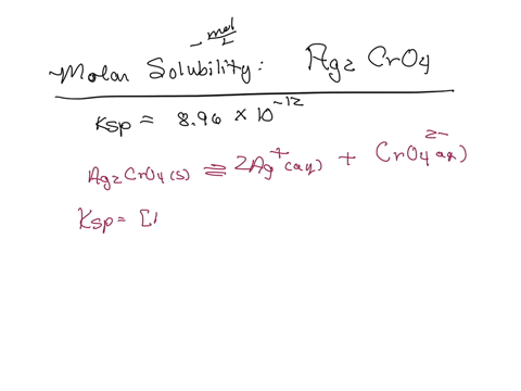 silver-chromate-ag2cro4-has-a-ksp-of-896-x-10-12-calculate-the-solubility-in-moll-of-silver-chromate-30889