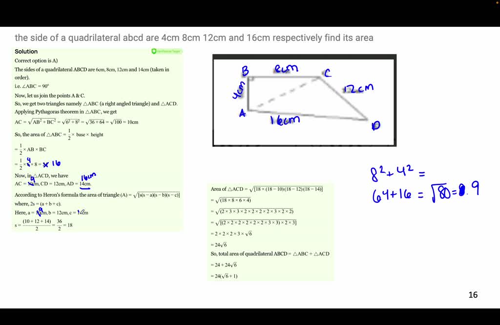 SOLVED: The Side Of A Quadrilateral Abcd Are 4cm 8cm 12cm And 16cm ...