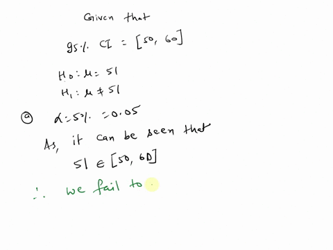 95-ci-for-a-population-mean-50-60-two-sided-alternative-possible-to-reject-the-null-hypothesis-which-is-51-at-5-significance-level-what-about-10-significance-level-25717