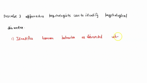 using-a-diagram-similar-to-the-one-below-identify-and-describe-three-approaches-psychologists-use-to-44534