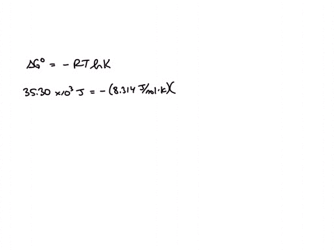 determine-the-temperature-of-a-reaction-if-k-120-x-106-when-g-3530-kjmol-66746