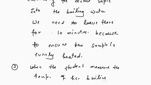 i-heed-help-with-these-5-questions-for-chemistry-please-help-me-1-why-is-the-metal-heated-in-a-dry-test-tube-rather-than-just-putting-it-straight-into-the-boiling-water-2-when-you-place-the-28216