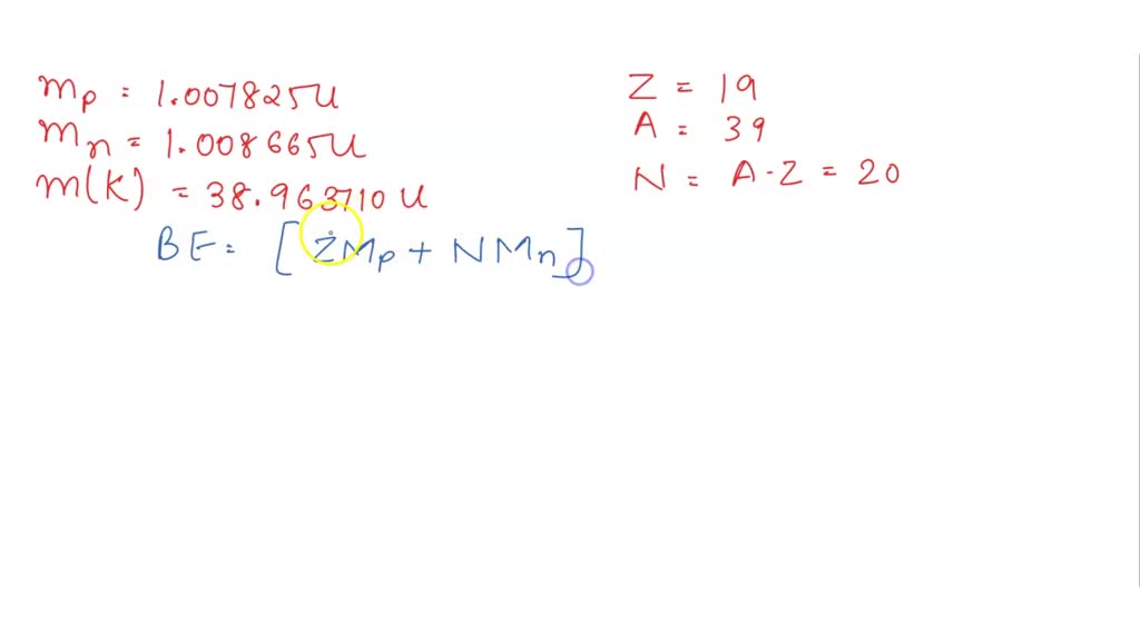 SOLVED a) Calculate the total binding energy and the average binding