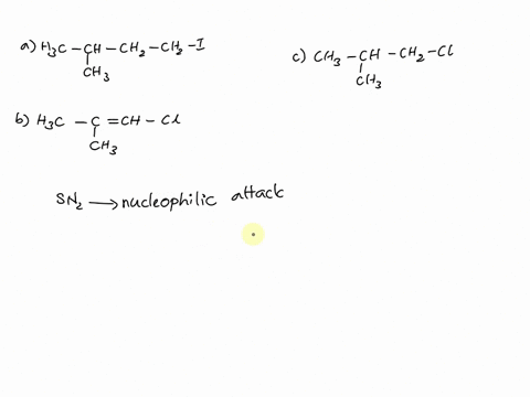 which-of-the-following-compounds-will-undergo-an-sn2-reaction-most-readily-a-ch32chch2ch2ch2i-b-ch32chchcl-c-ch32chch2cl-14186