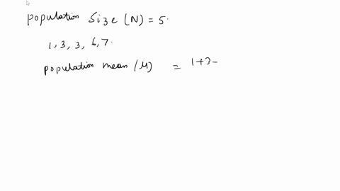1_-consider-a-hypothetical-population-with-5-units-which-have-values-1-3-3-6-and-7-respectively-for-variable-of-interest-a-calculate-the-population-mean-and-population-variance-b-write-down-26693