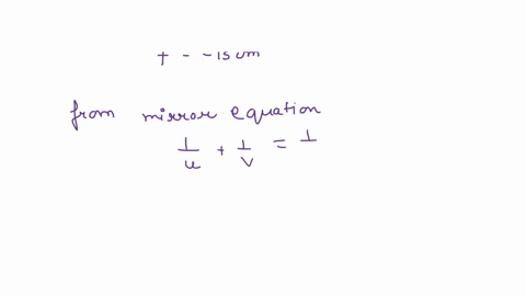 if-a-virtual-image-is-formed-100-cm-along-the-principal-axis-from-a-convex-mirror-of-focal-length-150-cm-what-is-the-object-distance-from-the-mirror-11484