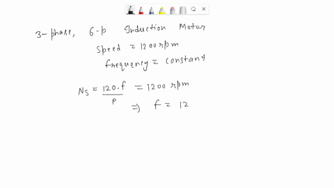 the-synchronous-speed-of-a-3-phase-and-6-pole-induction-motor-is-1200-rpm-by-keeping-the-frequency-constant-the-number-of-poles-of-the-motor-is-reduced-to-4-accordingly-which-of-the-followin-94444