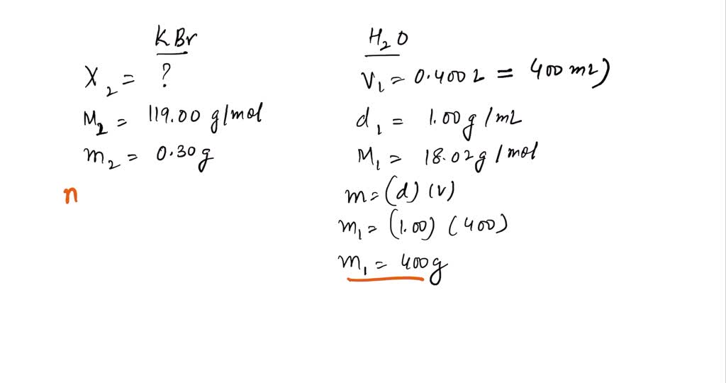 SOLVED: Calculate the mole fraction of KBr (molar mass 119.00 g/mol) in