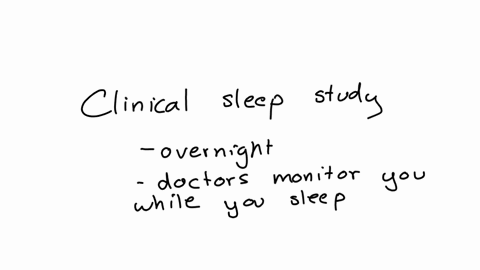 sleep-disceders-can-be-diagnosed-through-an-clinical-sleep-study-physical-exam-and-blood-tests-survey-of-sleep-habits-evaluation-of-all-daily-activities