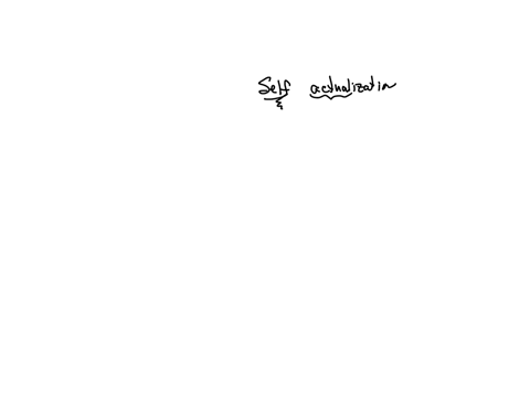 self-actualization-is-best-described-as-being-pain-free-not-allowing-outside-circumstances-to-affect-our-peace-of-mind-something-that-only-the-mature-adult-can-accomplish-if-they-have-mastered-all-dev