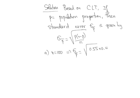 assume-that-the-population-proportion-is-055-compute-the-standard-error-of-the-proportion-0p-for-sample-sizes-of-100_-200-500-and-1000-to-4-decimals-n-100-n-200-7-500-n-1000-what-can-you-say-20801