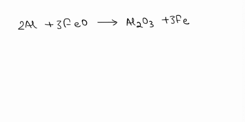 how-many-moles-of-aluminum-are-needed-to-react-completely-with-12-mol-of-feo-81016