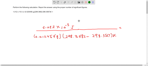 5-perform-the-calculation-and-report-the-answer-using-the-proper-number-of-significant-figures-make-sure-the-answer-is-rounded-correctly-1012103-j0015456-g29836822983567k-jgk-6-round-the-ans-36255