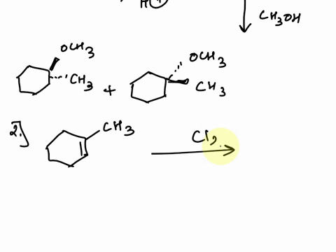 1-draw-a-stepwise-reaction-mechanism-for-the-reactions-of-1-methylcyclohexene-with-each-of-the-following-reagents-include-stereochemistry-a-ch3oh-h2so4-b-cl2-c-br2-h2o-d-9-bbn-or-bh3-57319