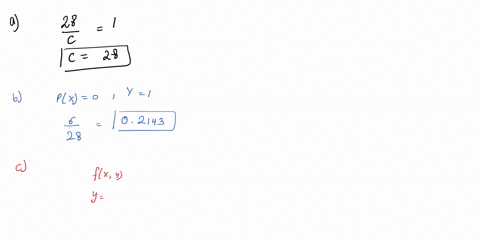 the-joint-probability-mass-function-for-two-random-variables-x-and-y-is-given-below-find-c-what-is-the-probability-that-x-0-and-y-1-find-the-joint-probability-distribution-function-find-the-20753
