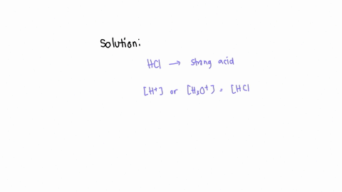 what-is-the-ph-of-17-x-10-5-m-hcl-solution-09607
