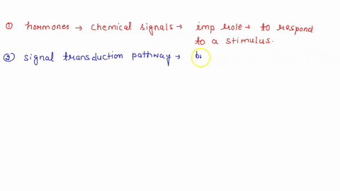 hormones-and-signal-pathways-complete-the-following-paragraph-describe-signal-transduction-as-occurs-within-plants-choices-may-bc-used-more-than-once-not-atall-chemkal-signals-called-pla-imp-55949