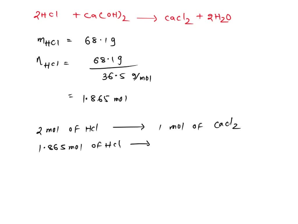 Solved How Many Grams Of Calcium Chloride Cacl2 Are Produced From The Reaction Of Calcium 2811