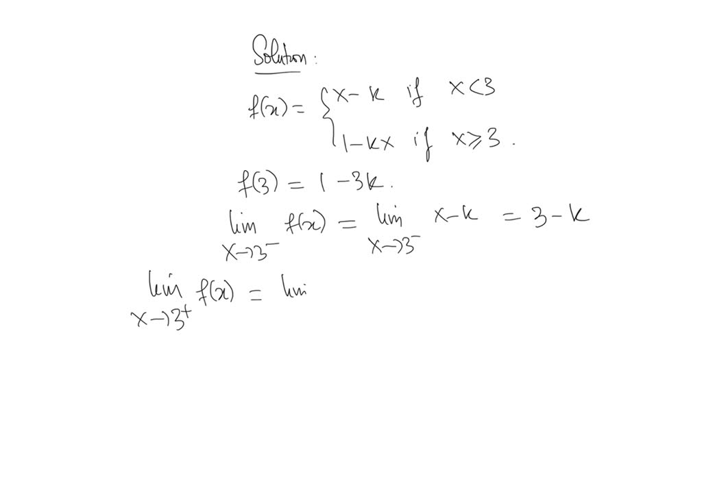 SOLVED: Find the value of the constant k so that the function f(x)=x-k ...