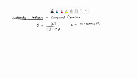an-antibody-x-binds-to-an-antigen-y-when-the-antigen-concentration-is-60108-m-is-035-what-is-the-dissociation-constant-kd-of-the-antibody-for-the-antigen-90788