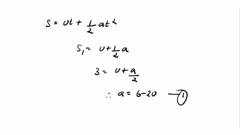 a-body-moving-with-a-constant-acceleration-travels-the-distances-3-m-and-8-m-respectively-in-1-s-and-2-s-calculate-i-the-initial-velocity-ii-the-acceleration-of-bod-25398