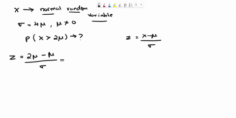 x-is-a-normal-random-variable-whose-standard-deviation-is-four-times-its-mean-ie-4-where-0-find-prx2-90562