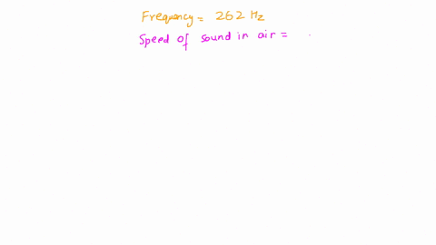 a-sound-wave-in-air-has-a-frequency-of-262-hz-what-is-its-wavelength-62314