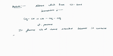 which-of-the-following-alkjenes-could-have-cis-trans-isomers-ch3-ch-ch2-chz-ch-ch2-chz-ch3-ch3-ch-ch-ch2-ch3-chz-ch-chz-ch3-67098