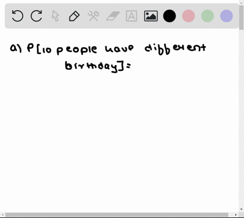 determine-the-probability-that-at-least-2-people-in-a-room-of-10-people-share-the-same-birthday-igno-91335