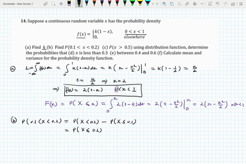 14suppose-a-continuous-random-variable-x-has-the-probability-density-k1-k-x-fx-0-x-1-elsewhere-a-find-k-b-find-p01-x-02-c-px-05-using-distribution-function-determine-the-probabilities-that-d-39003