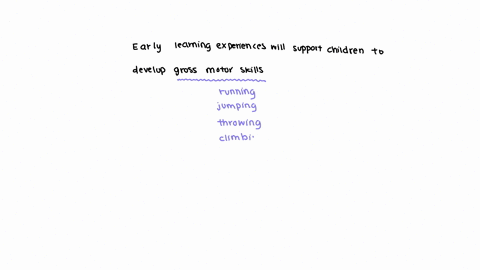 you-are-working-on-a-lesson-plan-and-your-selected-physical-development-standard-for-the-week-reads-early-learning-experiences-will-support-children-to-develop-gross-motor-skills-relating-to-large-mus