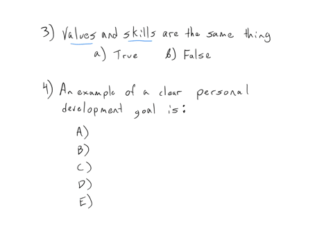 module-1-personal-development-3-values-and-skills-are-the-same-thing-a-true-b-false-4-an-example-of-a-clear-personal-development-goal-is-a-i-want-to-find-work-b-i-want-to-work-in-my-district-c-i-want-
